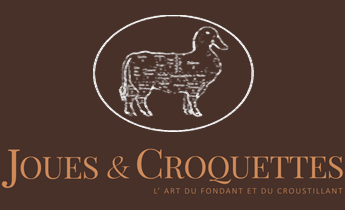 Joues & Croquettes